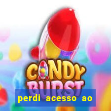 perdi acesso ao google authenticator